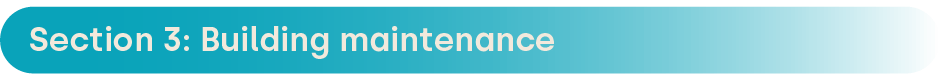 Biosecurity checklist - Section 3:  Building maintenance header