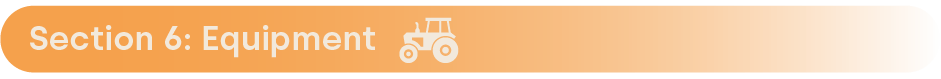 biosecurity measures on farms - Section 6: Equipment header