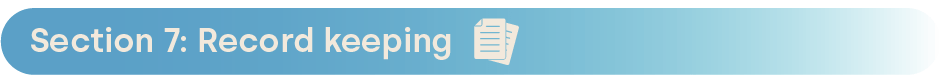 Biosecurity checklist - Section 7: Record keeping 