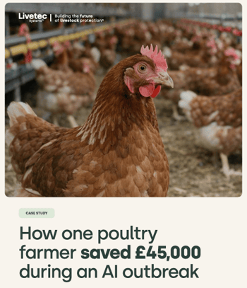 How one poultry farmer saved £45,000 during an AI outbreak
